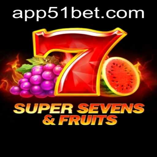 7SuperSevensFruits: A Fresh Addition to the World of Online Gaming with 51bet